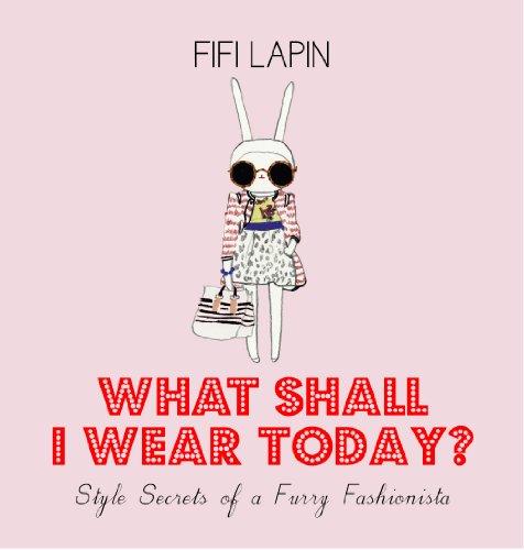 Fifi Lapin What shall I wear today?